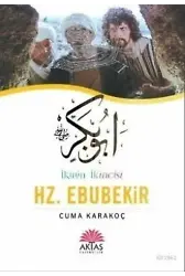 İkinin İkincisi Hz. Ebubekir