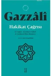 Hakikat Çağrısı; Ey Oğul / Eyyühe'l-Veled & Ledünnî İlim Risalesi