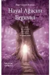 Hayal Ağacım Erguvan