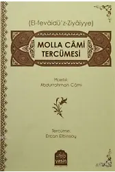 Molla Cami Tercümesi El Fevaidü Ziyaiyye