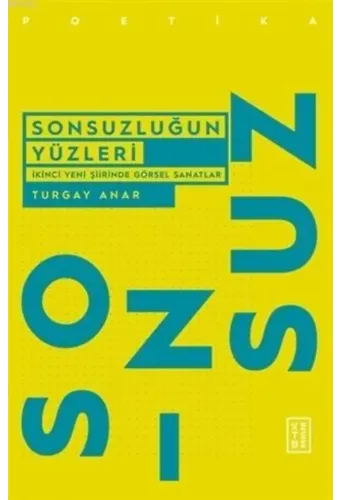 Sonsuzluğun Yüzleri
