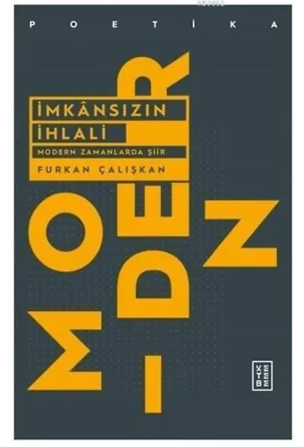 İmkansızın İhlali Modern Zamanlarda Şiir
