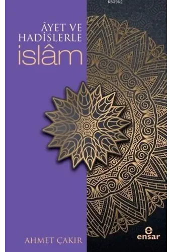 Ayetler ve Hadislerle İslam; Arapçalı