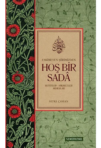Hoş Bir Sada | Sıtkı Çoban