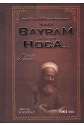 Aşkın Bedelini Ödeyen Kahraman Şehid Bayram Hoca 2. Cilt