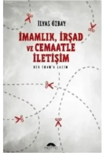 İmamlık, İrşad ve Cemaatle İletişim