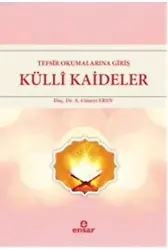 Tefsir Okumalarına Giriş Külli Kaideler