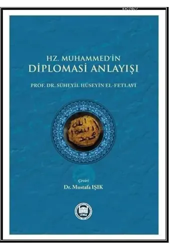 Hz. Muhammed'in Diplomasi Anlayışı