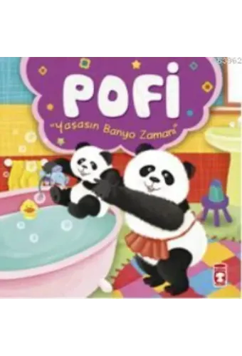 Pofi - Yaşasın Banyo Zamanı