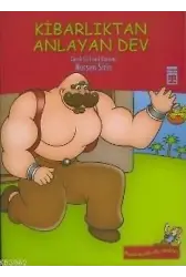 Kibarlıktan Anlayan Dev