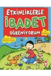 Etkinliklerle İbadet Öğreniyorum