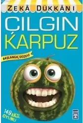 Çılgın Karpuz; 149 Akıl Oyunu, Zekâ Dükkânı