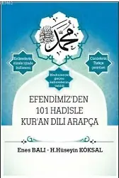 Efendimiz'den 101 Hadisle Kur'an; Efendimiz'den 101 Hadisle Kur'an