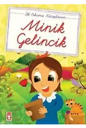 Minik Gelincik; (El Yazılı)