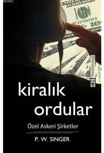Kiralık Ordular; Özel Askeri Şirketler