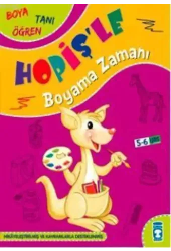 Hopiş'le Boyama Zamanı; Boya Tanı Öğren, +5 Yaş