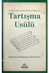 Tartışma Usulü; Risaletü'l- Adabi'l Bahs ve'l-Münazara