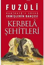 Ermişlerin Bahçesi Kerbelâ Şehitleri; Hadikatü's Süeda