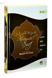 Mecmuatüs Sarf Tercümesi ve Dipnotlar: Emsile Bina Maksud İzzi