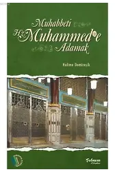 Muhabbeti Hz. Muhammed'e Adamak - Halime Demireşik