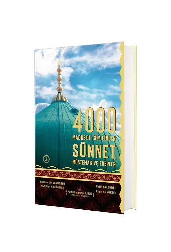 4000 Sünnet Müstehab Ve Edepler 2. Cilt