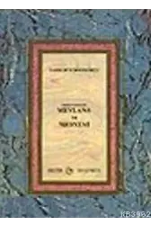 Mevlana ve Mesnevi Hakiki Vechesiyle