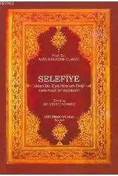 Selefiye; İslami Bir Ekol Mezheb Değil Zamansız bir Aşamadır