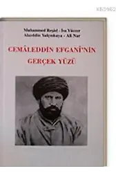 Cemaleddin Efganinin Gerçek Yüzü