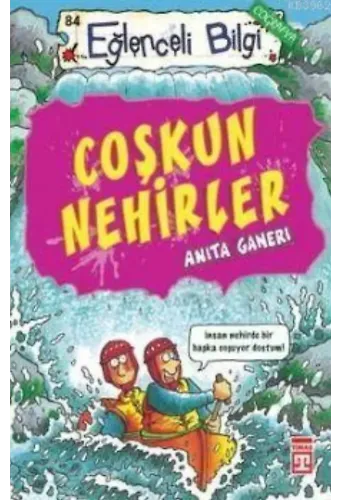 Coşkun Nehirler; Eğlenceli Coğrafya, +10 Yaş