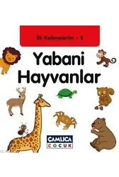 Yabani Hayvanlar; İlk Kelimelerim 3