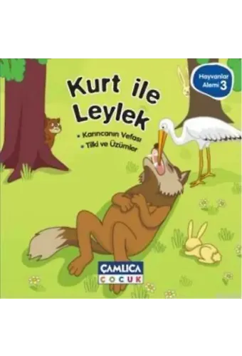 Kurt İle Leylek; Hayvanlar Alemi 3