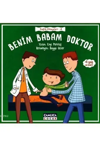 Benim Babam Doktor (4+ Yaş); Sağlık Hikayeleri - 4