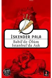 Babil'de Ölüm İstanbul'da Aşk (Cep Boy)