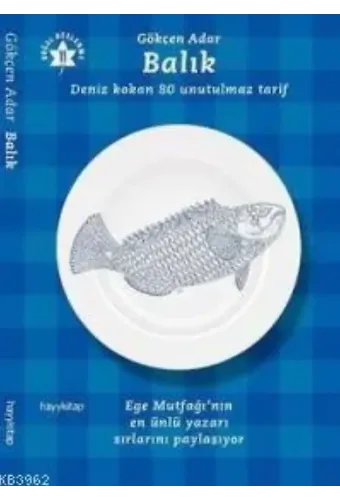 Balık; Deniz Kokan 80 Unutulmaz Tarif