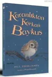 Karanlıktan Korkan Baykuş