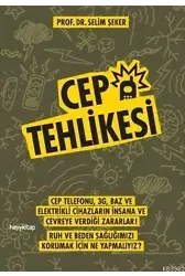"Cep Tehlikesi"