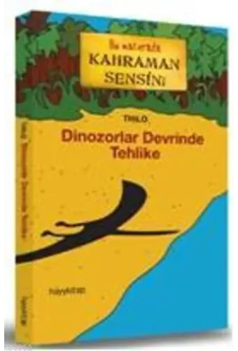 Dinozorlar Devrinde Tehlike