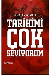 Tarihimi Çok Seviyorum