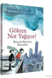 Gökten Not Yağıyor!; Rosie ve Musanın Maceraları