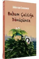 Babam Çalılığa Dönüşünce