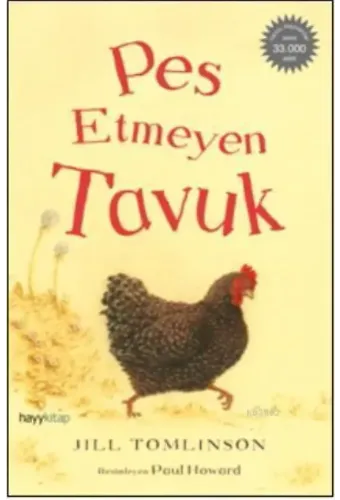 Pes Etmeyen Tavuk