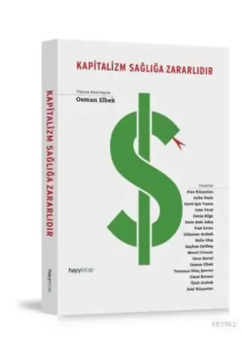 Kapitalizm Sağlığa Zararlıdır