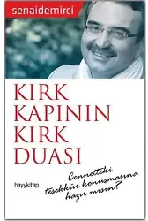 Kırk Kapının Kırk Duası; Cennetteki Teşekkür Konuşmasına Hazır mısın?