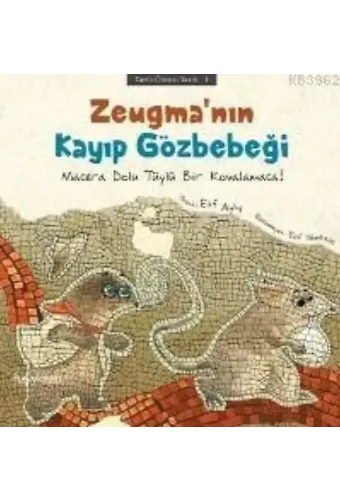 Zeugma'nın Kayıp Gözbebeği