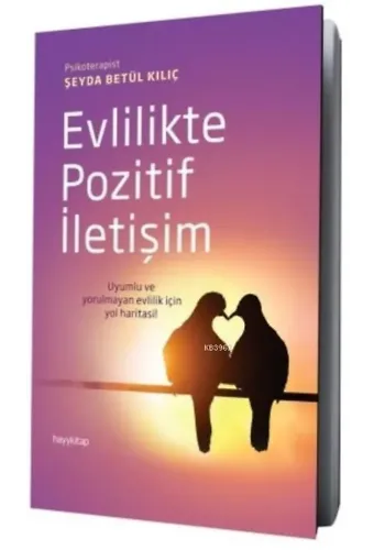 Evlilikte Pozitif İletişim