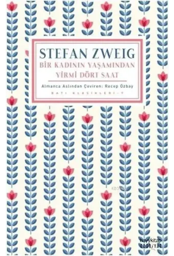 Bir Kadının Yaşamından Yirmi Dört Saat