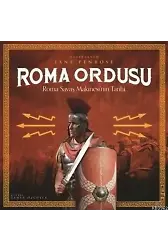 Roma Ordusu; Roma Savaş Makinesi'nin Tarihi
