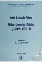 Dedem Qorqud'un Dilinden Qardaş Andı - 2