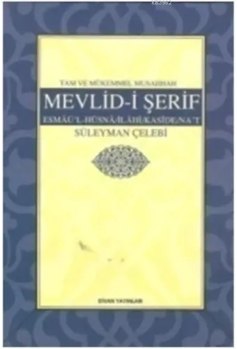 Tam ve Mükemmel Musahhah Mevlid-i Şerif