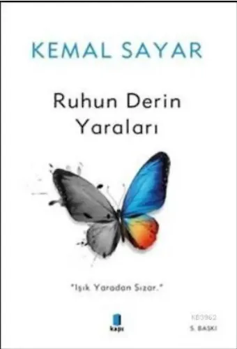 Ruhun Derin Yaraları; Işık Yaradan Sızar